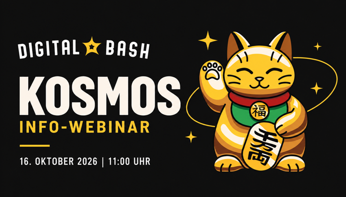 Digital Bash Kosmos